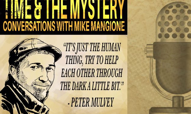 Time & The Mystery Podcast: Peter Mulvey
