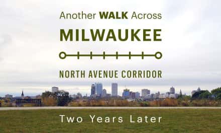 Map: Another Walk Across Milwaukee – Two Years Later