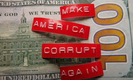 Descent into Kleptocracy: The Corruption of America and Trump’s systematic looting of Democracy